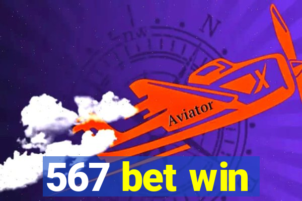 567 bet win